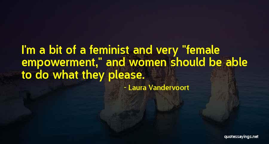Women Empowerment Quotes By Laura Vandervoort Women Empowerment Quotes By Laura Vandervoort