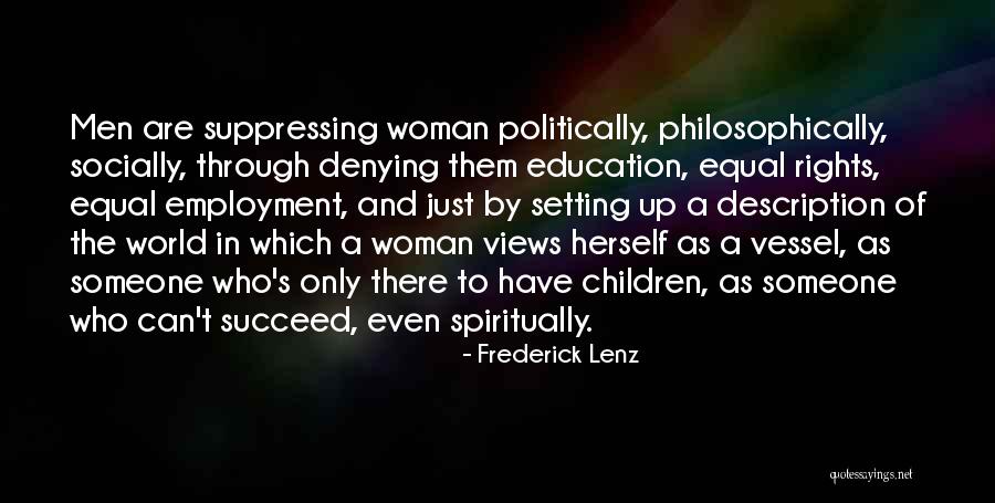 Women Equal Rights Quotes By Frederick Lenz Women Equal Rights Quotes By Frederick Lenz