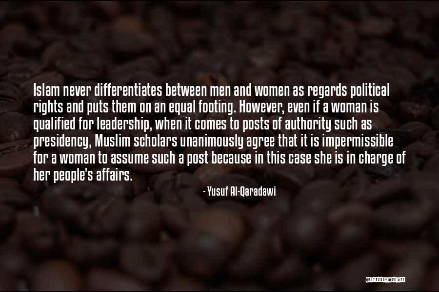 Women Equal Rights Quotes By Yusuf Al-Qaradawi Women Equal Rights Quotes By Yusuf Al-Qaradawi