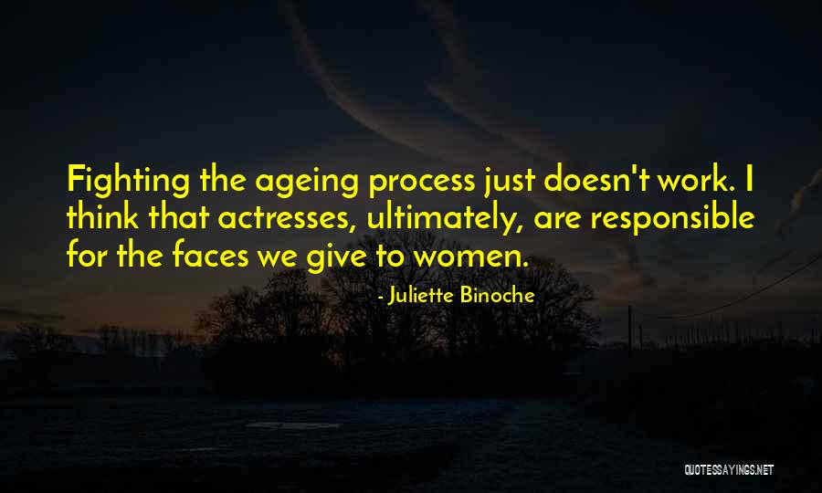 Women For Women Quotes By Juliette Binoche Women For Women Quotes By Juliette Binoche