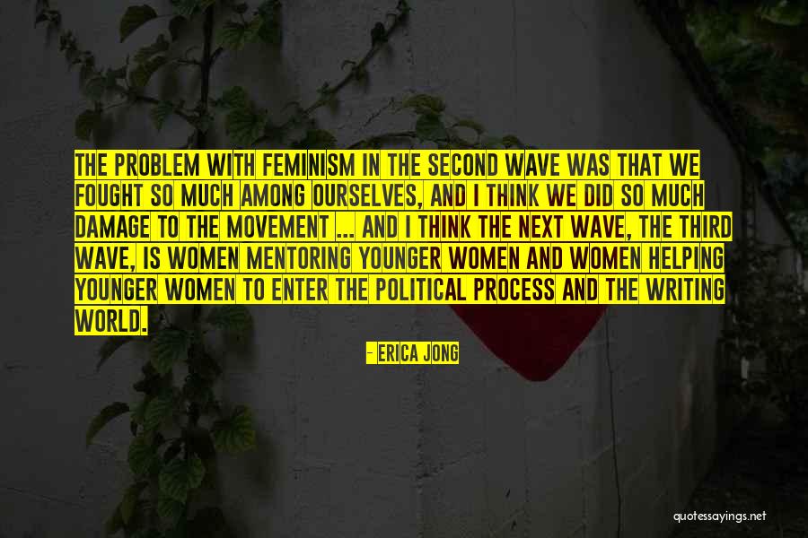 Women Helping Women Quotes By Erica Jong Women Helping Women Quotes By Erica Jong
