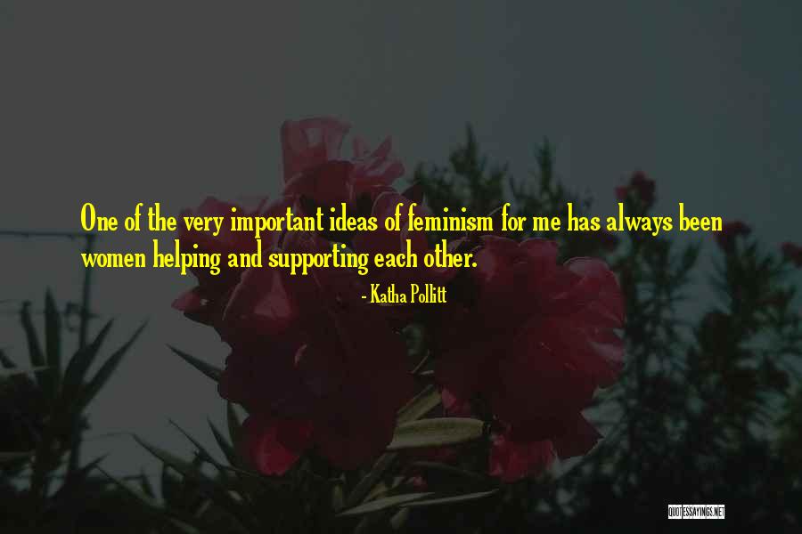 Women Helping Women Quotes By Katha Pollitt Women Helping Women Quotes By Katha Pollitt
