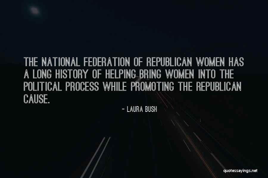 Women Helping Women Quotes By Laura Bush Women Helping Women Quotes By Laura Bush