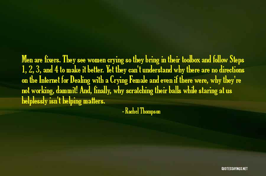 Women Helping Women Quotes By Rachel Thompson Women Helping Women Quotes By Rachel Thompson