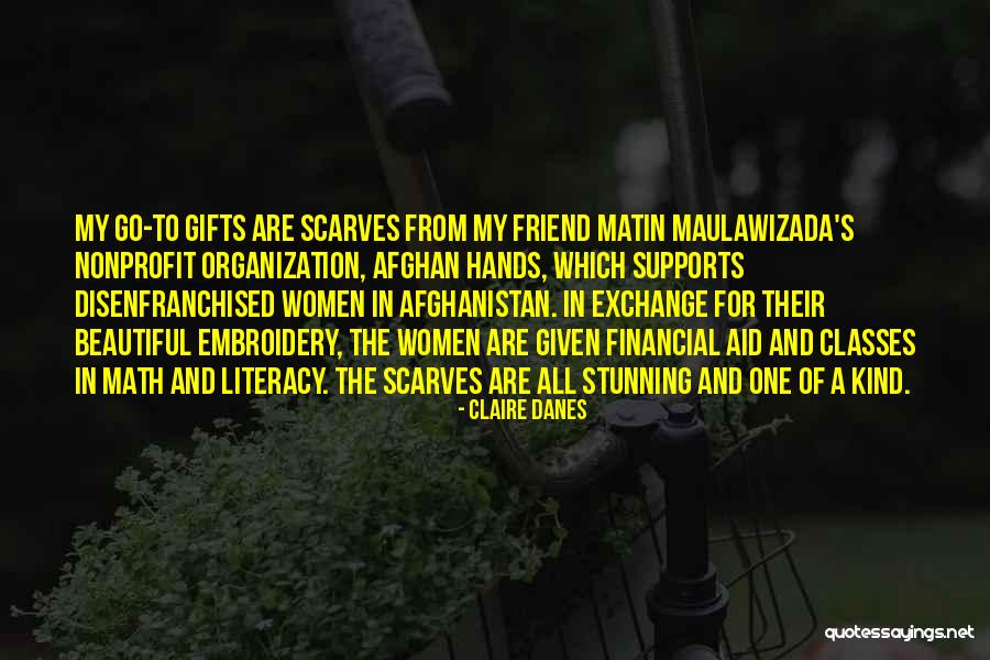 Women In Afghanistan Quotes By Claire Danes Women In Afghanistan Quotes By Claire Danes