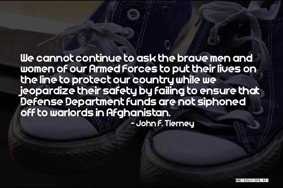 Women In Afghanistan Quotes By John F. Tierney Women In Afghanistan Quotes By John F. Tierney