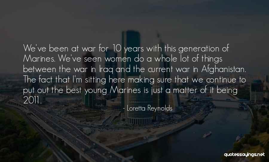 Women In Afghanistan Quotes By Loretta Reynolds Women In Afghanistan Quotes By Loretta Reynolds