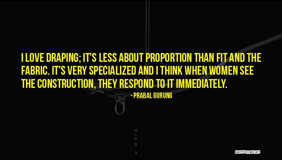 Women In Construction Quotes By Prabal Gurung Women In Construction Quotes By Prabal Gurung