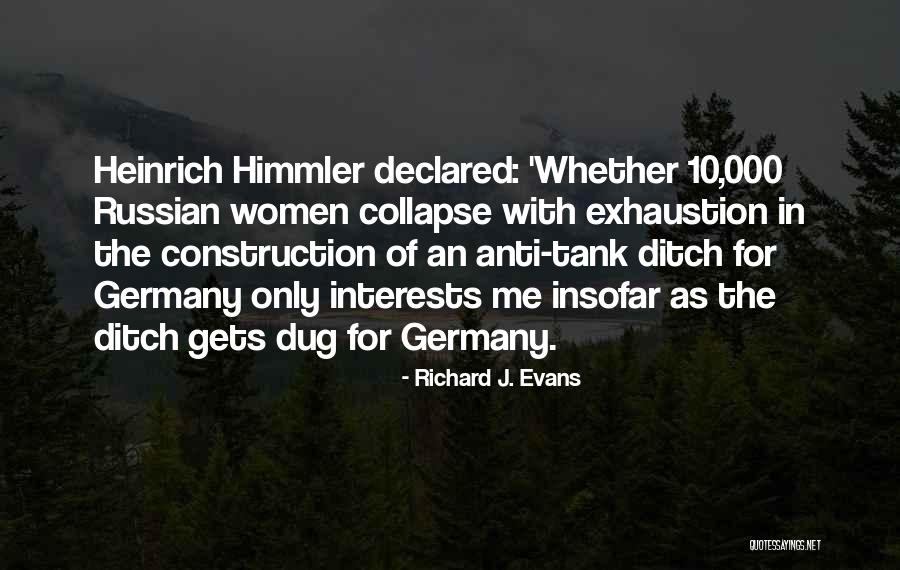 Women In Construction Quotes By Richard J. Evans Women In Construction Quotes By Richard J. Evans