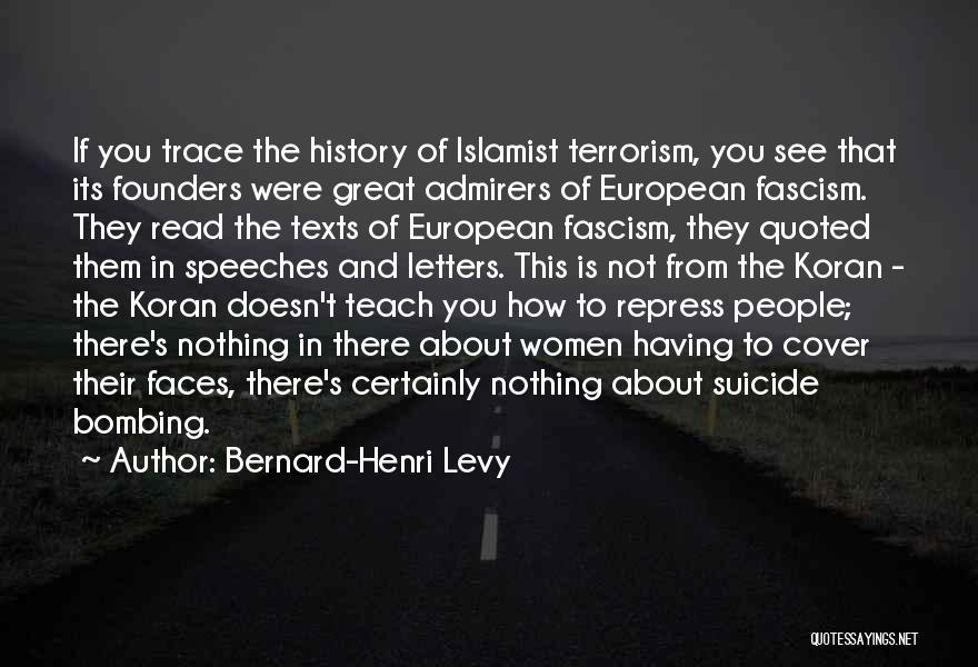 Women In History Quotes By Bernard-Henri Levy