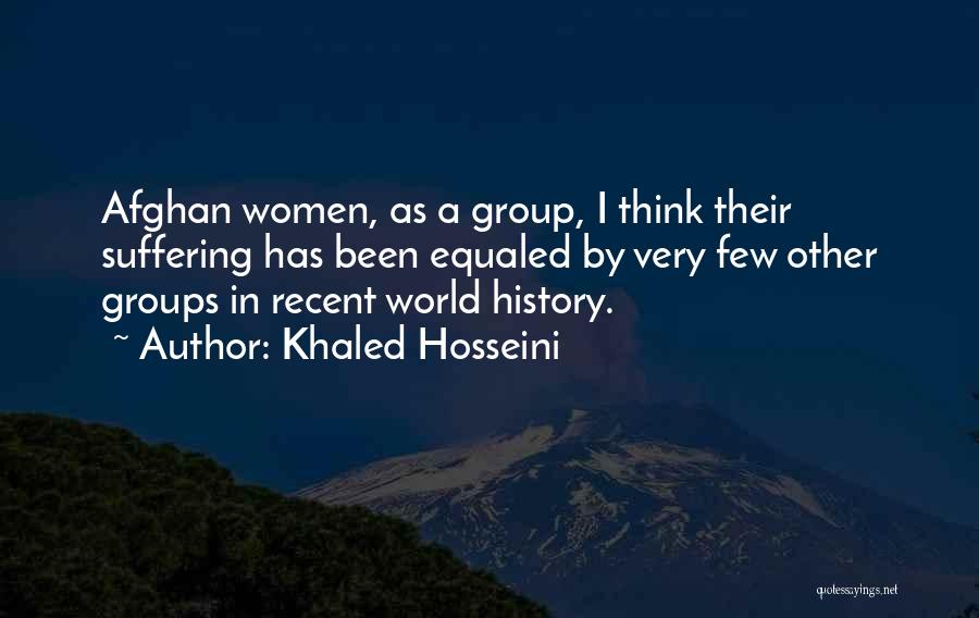 Women In History Quotes By Khaled Hosseini