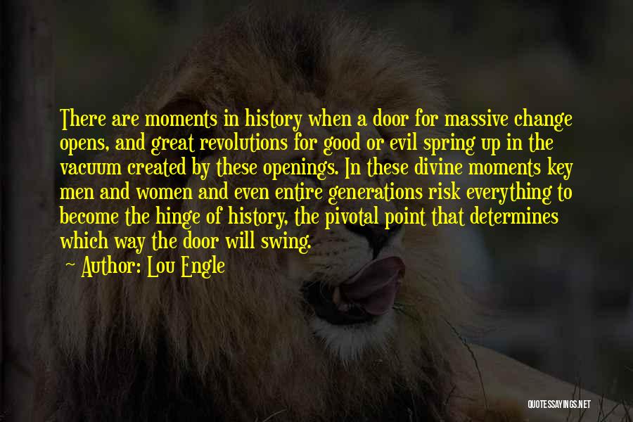 Women In History Quotes By Lou Engle