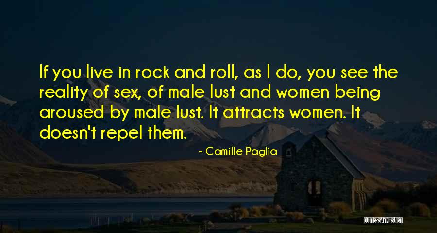 Women In Rock And Roll Quotes By Camille Paglia Women In Rock And Roll Quotes By Camille Paglia