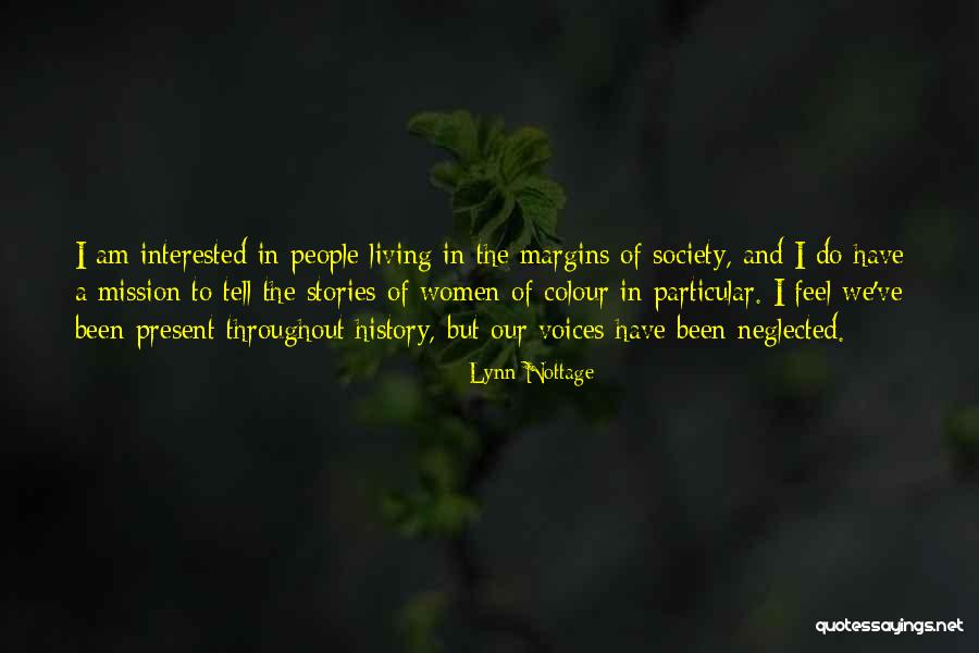 Women In Society Quotes By Lynn Nottage Women In Society Quotes By Lynn Nottage