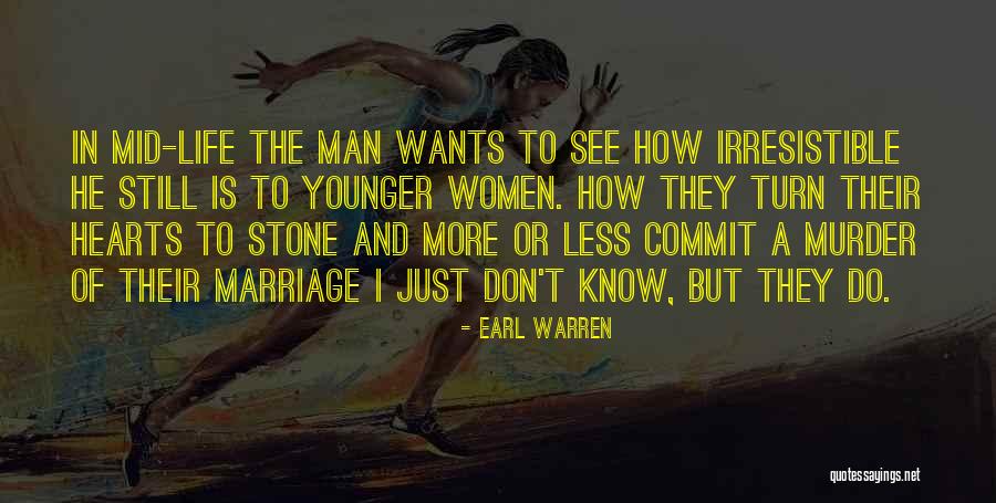 Women Just Know Quotes By Earl Warren Women Just Know Quotes By Earl Warren
