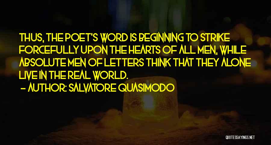 Women Mystery Writers Quotes By Salvatore Quasimodo