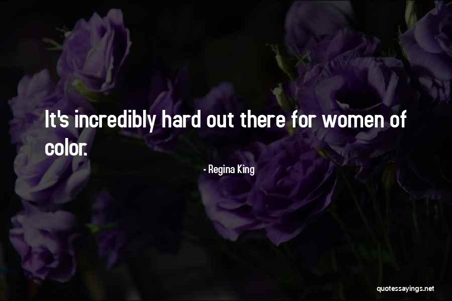 Women Of Quotes By Regina King Women Of Quotes By Regina King