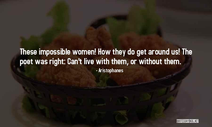 Women Poet Quotes By Aristophanes Women Poet Quotes By Aristophanes