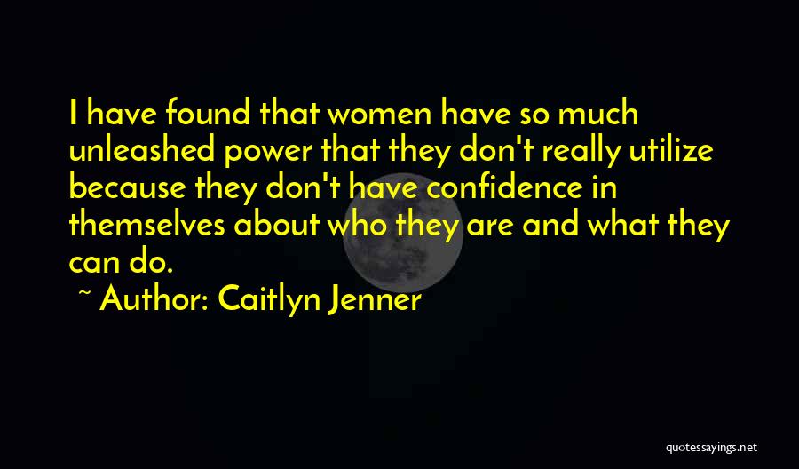 Women Power Quotes By Caitlyn Jenner