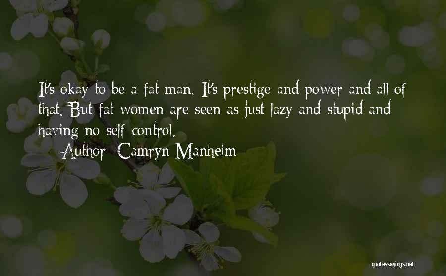 Women Power Quotes By Camryn Manheim