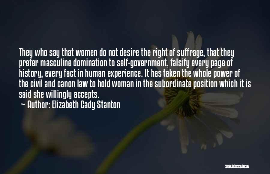 Women Power Quotes By Elizabeth Cady Stanton