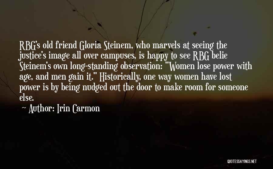 Women Power Quotes By Irin Carmon