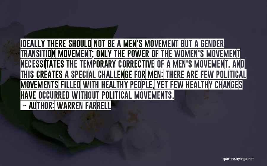 Women Power Quotes By Warren Farrell