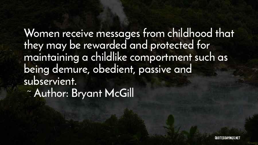 Women Quotes By Bryant McGill