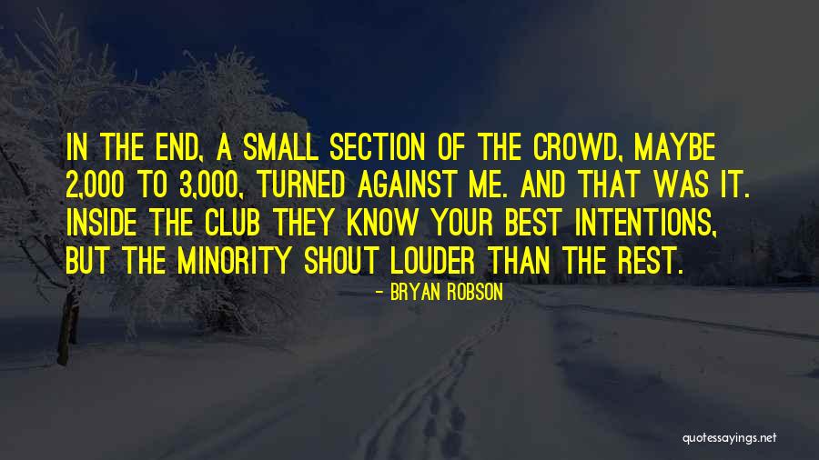 Women S Domesticity Quotes By Bryan Robson Women S Domesticity Quotes By Bryan Robson
