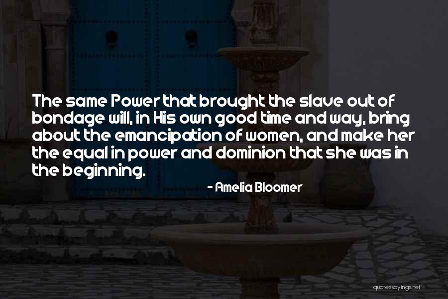 Women S Emancipation Quotes By Amelia Bloomer Women S Emancipation Quotes By Amelia Bloomer