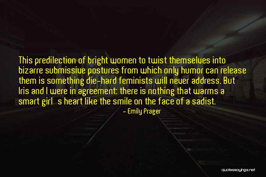 Women S Heart Quotes By Emily Prager Women S Heart Quotes By Emily Prager