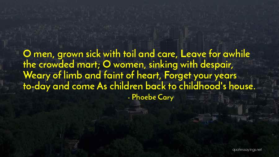 Women S Heart Quotes By Phoebe Cary Women S Heart Quotes By Phoebe Cary