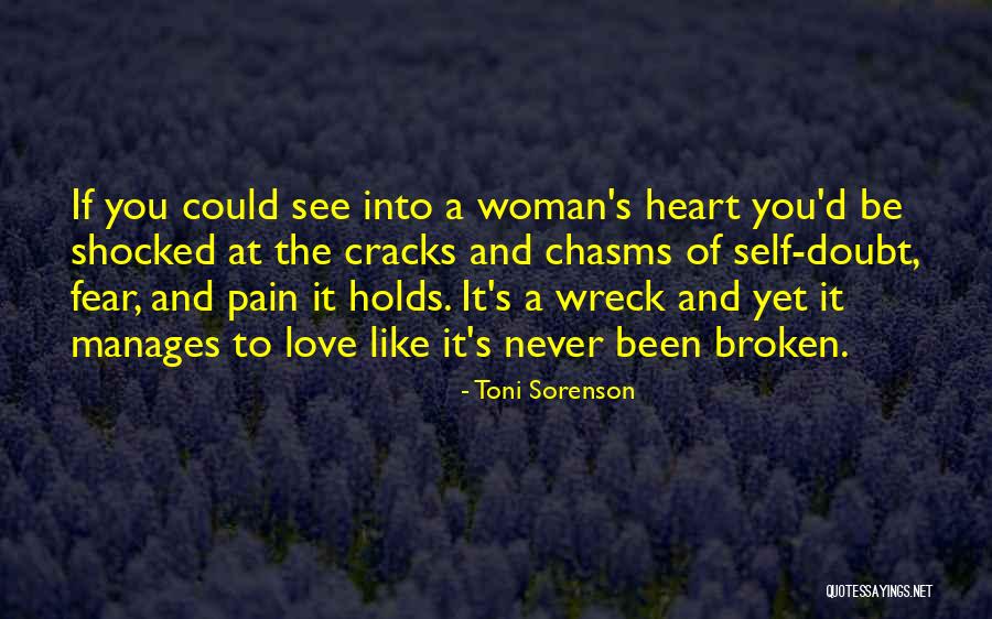 Women S Heart Quotes By Toni Sorenson Women S Heart Quotes By Toni Sorenson