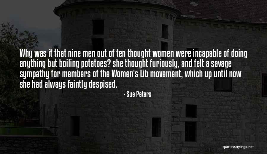 Women S Lib Quotes By Sue Peters Women S Lib Quotes By Sue Peters