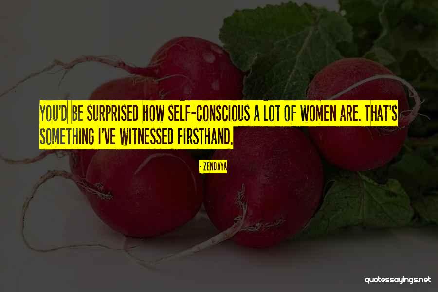 Women S Lot Quotes By Zendaya Women S Lot Quotes By Zendaya