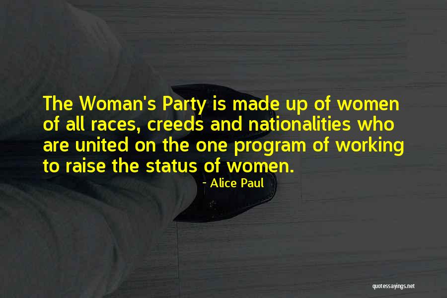 Women S Party Quotes By Alice Paul Women S Party Quotes By Alice Paul