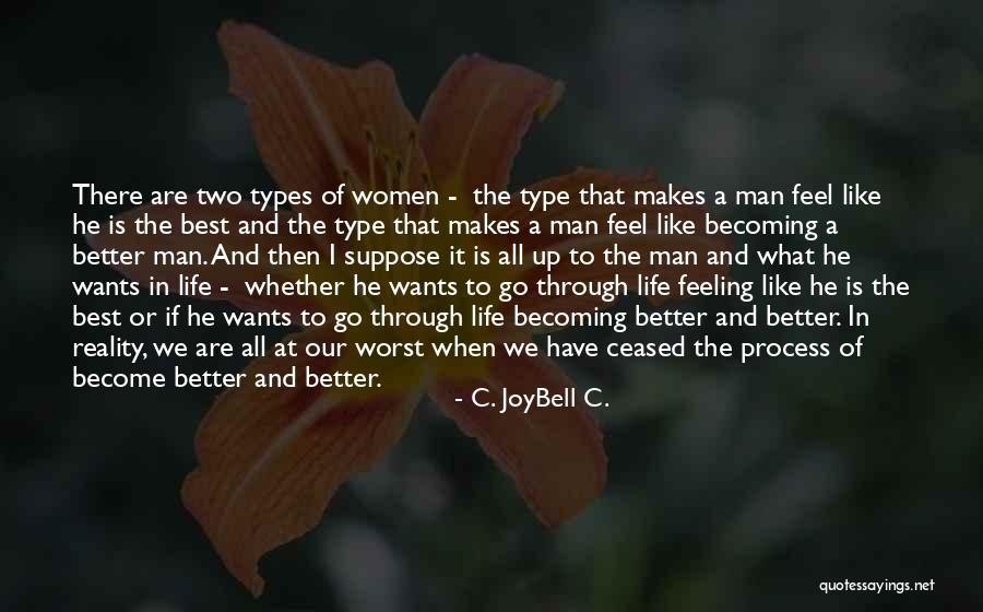 Women S Quotes Quotes By C. JoyBell C. Women S Quotes Quotes By C. JoyBell C.