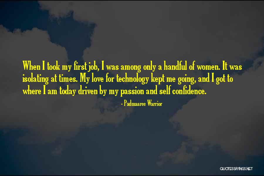 Women Self Confidence Quotes By Padmasree Warrior Women Self Confidence Quotes By Padmasree Warrior