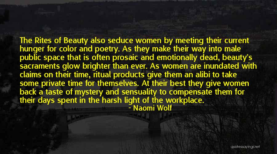 Women Sensuality Quotes By Naomi Wolf Women Sensuality Quotes By Naomi Wolf