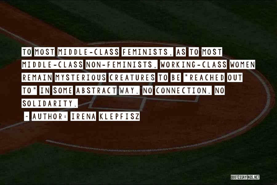 Women Solidarity Quotes By Irena Klepfisz