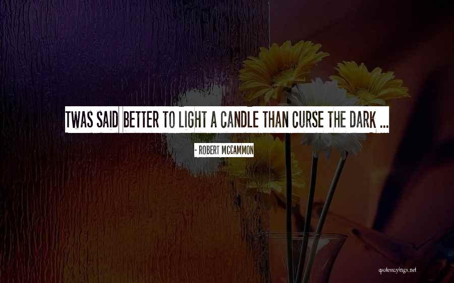 Women Solidarity Quotes By Robert McCammon Women Solidarity Quotes By Robert McCammon