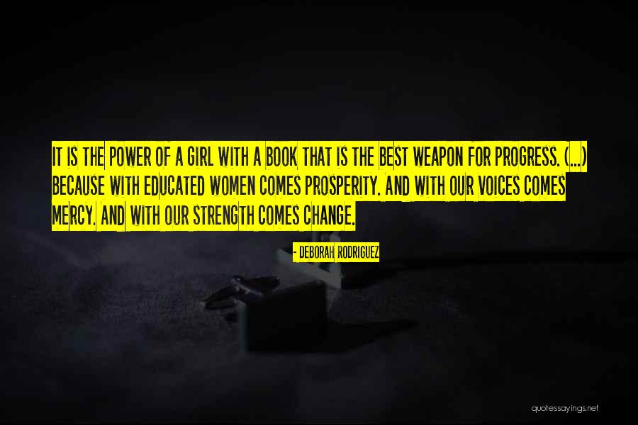 Women Strength Quotes By Deborah Rodriguez Women Strength Quotes By Deborah Rodriguez