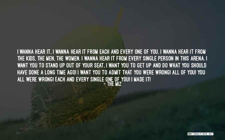 Women That Stand Out Quotes By The Miz Women That Stand Out Quotes By The Miz