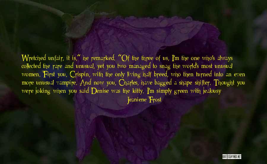 Women Then And Now Quotes By Jeaniene Frost Women Then And Now Quotes By Jeaniene Frost