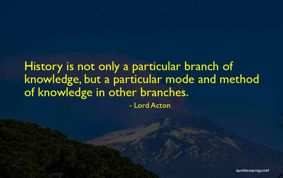 Women There Brol Quotes By Lord Acton