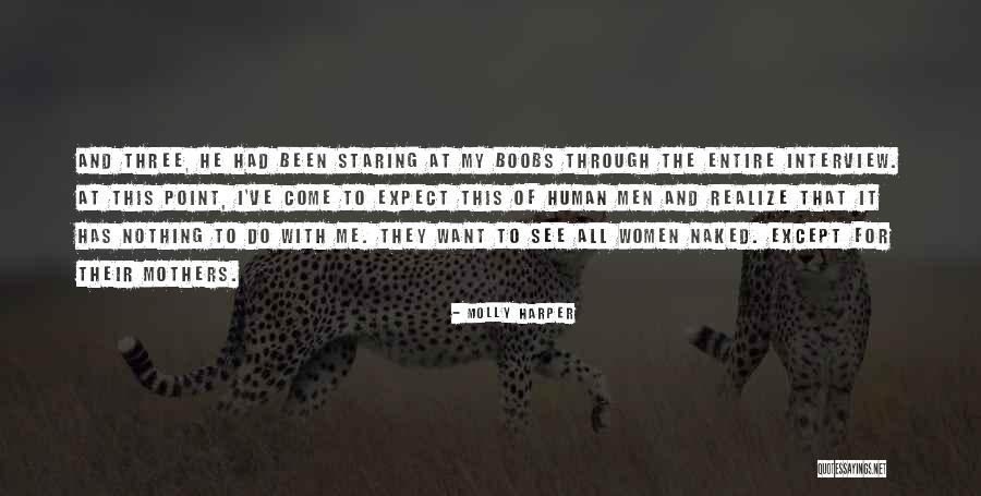 Women They Come Quotes By Molly Harper Women They Come Quotes By Molly Harper