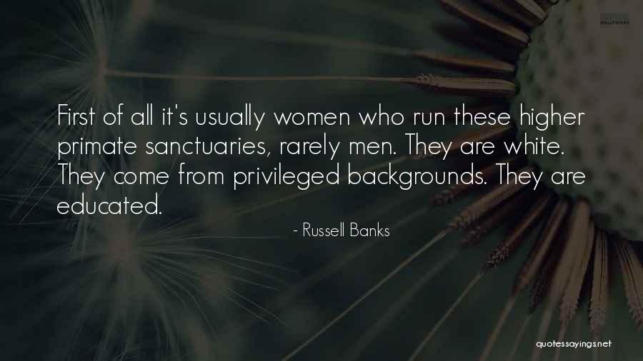 Women They Come Quotes By Russell Banks Women They Come Quotes By Russell Banks