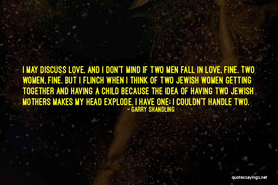 Women Together Quotes By Garry Shandling Women Together Quotes By Garry Shandling