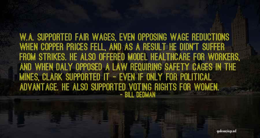 Women Voting Quotes By Bill Dedman Women Voting Quotes By Bill Dedman
