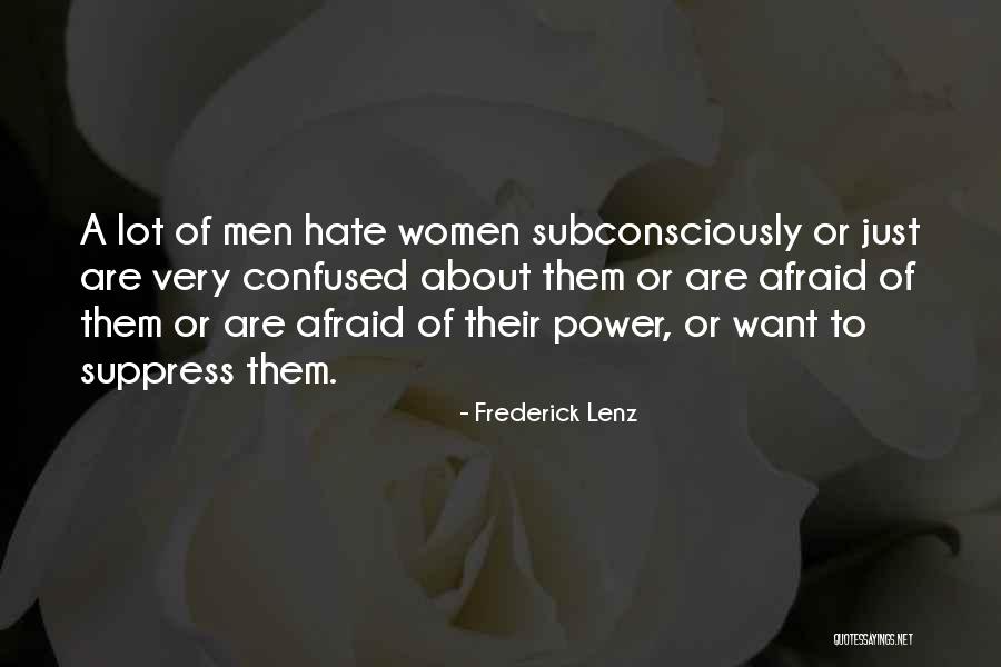Women Want Quotes By Frederick Lenz Women Want Quotes By Frederick Lenz